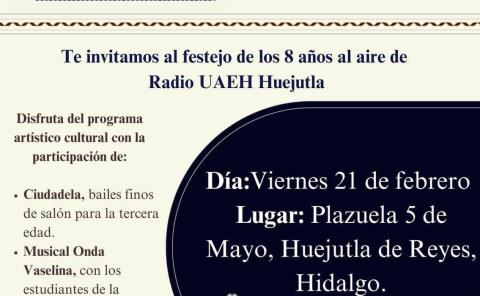 Radio UAEH celebra su 8o aniversario 

