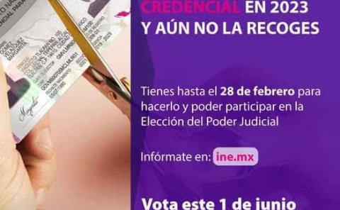 INE invita a recoger credencial de elector
